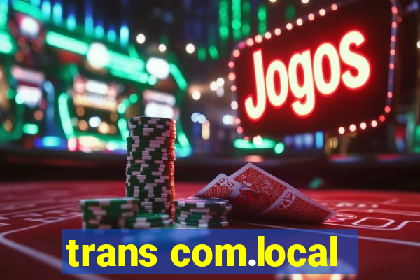 trans com.local